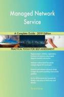 Managed Network Service A Complete Guide - 2019 Edition di Gerardus Blokdyk edito da 5STARCooks