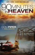 90 Minutes In Heaven di Don Piper, Mr Cecil Murphey edito da Baker Publishing Group