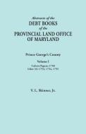 Abstracts of the Debt Books of the Provincial Land Office of Maryland di Vernon L. Jr. Skinner edito da Clearfield