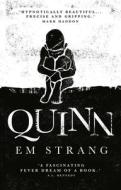 Quinn di Em Strang edito da Oneworld Publications