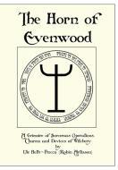 The Horn of Evenwood di Robin Artisson edito da PENDRAIG PUB