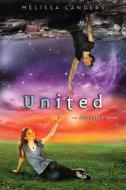 United di Melissa Landers edito da EVERAFTER PLATINUM