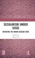 Secularism Under Siege edito da Taylor & Francis Ltd