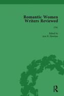 Romantic Women Writers Reviewed, Part Iii Vol 8 di Professor Ann R. Hawkins, Stephanie Eckroth edito da Taylor & Francis Ltd