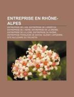 Entreprise En Rh Ne-alpes: Aliapur, Vita di Livres Groupe edito da Books LLC, Wiki Series