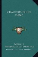 Chaucer's Boece (1886) di Boethius edito da Kessinger Publishing
