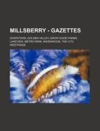 Millsberry - Gazettes: Downtown, Golden di Source Wikia edito da Books LLC, Wiki Series