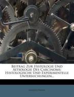 Histologische Und Experimentelle Untersuchungen... di Giuseppe Pianese edito da Nabu Press