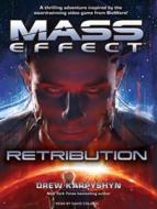 Mass Effect: Retribution di Drew Karpyshyn edito da Tantor Audio