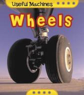 Wheels di Chris Oxlade edito da Heinemann Educational Books