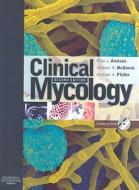 Clinical Mycology di Elias J. Anaissie, Michael R. McGinnis, Michael A. Pfaller edito da Elsevier Health Sciences