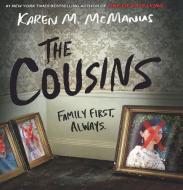 The Cousins di Karen M. McManus edito da THORNDIKE STRIVING READER