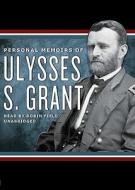 Personal Memoirs of Ulysses S. Grant [With Earbuds] di Ulysses S. Grant edito da Blackstone Audiobooks
