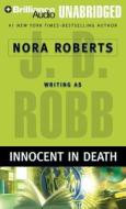 Innocent in Death di J. D. Robb, Nora Roberts edito da Brilliance Audio