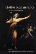 Gothic Renaissance di Elisabeth Bronfen edito da Manchester University Press