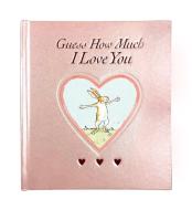 Guess How Much I Love You Blush Sweetheart Edition di Sam Mcbratney edito da CANDLEWICK BOOKS