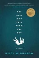 The Girl Who Fell from the Sky di Heidi W. Durrow edito da Algonquin Books of Chapel Hill