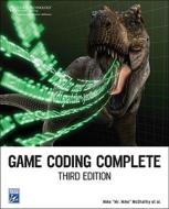 Game Coding Complete di Mike McShaffry edito da Charles River Media