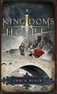 Kingdom's Hope di Chuck Black edito da MULTNOMAH PR