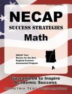 Necap Success Strategies Math Study Guide: Necap Test Review for the New England Common Assessment Program edito da Mometrix Media LLC