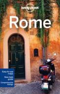 Lonely Planet Rome di Lonely Planet, Duncan Garwood, Abigail Blasi edito da Lonely Planet Publications Ltd