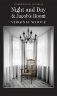 Night And Day / Jacob's Room di Virginia Woolf edito da Wordsworth Editions Ltd