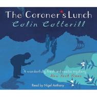 The Coroner's Lunch di Colin Cotterill edito da Quercus Publishing Plc