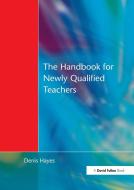 Handbook for Newly Qualified Teachers di Denis Hayes edito da David Fulton Publishers