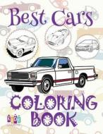✌ Best Cars ✎ Coloring Book Cars ✎ 1 Coloring Books for Kids ✍ (Coloring Book Enfants) Coloring Book of Magic: ✌ Childre di Kids Creative Publishing edito da Createspace Independent Publishing Platform
