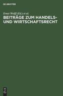 Beiträge zum Handels- und Wirtschaftsrecht edito da De Gruyter