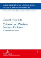 Chinese and Western Business Cultures edito da Lang, Peter GmbH