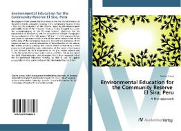 Environmental Education for   the Community Reserve   El Sira, Peru di Gesine Jessen edito da AV Akademikerverlag