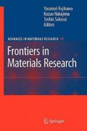 Frontiers in Materials Research edito da Springer Berlin Heidelberg