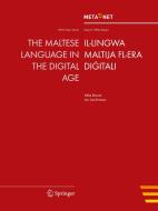The Maltese Language in the Digital Age edito da Springer-Verlag GmbH