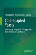 Cold-adapted Yeasts edito da Springer Berlin Heidelberg