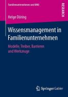 Wissensmanagement in Familienunternehmen di Helge Döring edito da Gabler, Betriebswirt.-Vlg