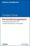 Personalmanagement di Christian Scholz edito da Vahlen Franz GmbH