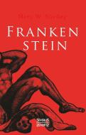 Frankenstein oder der moderne Prometheus di Mary Shelley edito da Severus
