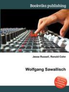 Wolfgang Sawallisch edito da Book On Demand Ltd.