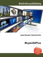 Mupen64plus edito da Book On Demand Ltd.