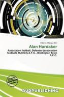 Alan Hardaker edito da Aud Publishing