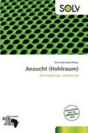 Anzucht (hohlraum) edito da Betascript Publishing