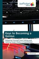 Keys to Becoming a Genius di Gift Mamphekgo edito da JustFiction Edition