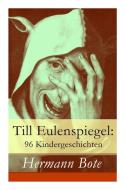 Till Eulenspiegel di Hermann Bote edito da E-artnow