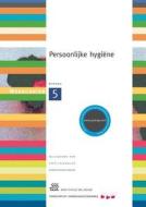 Persoonlijke hygi¿ di Yvonne Morsink edito da Bohn Stafleu van Loghum