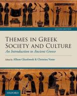 Themes In Greek Society And Culture edito da Oxford University Press, Canada