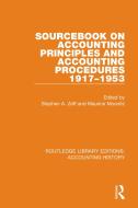 Sourcebook On Accounting Principles And Procedures, 1917-1953 edito da Taylor & Francis Ltd
