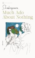Much Ado About Nothing di William Shakespeare edito da Penguin Putnam Inc
