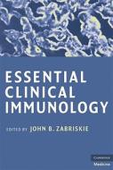 Essential Clinical Immunology di John B. Zabriskie edito da Cambridge University Press
