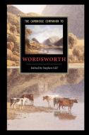 The Cambridge Companion to Wordsworth edito da Cambridge University Press